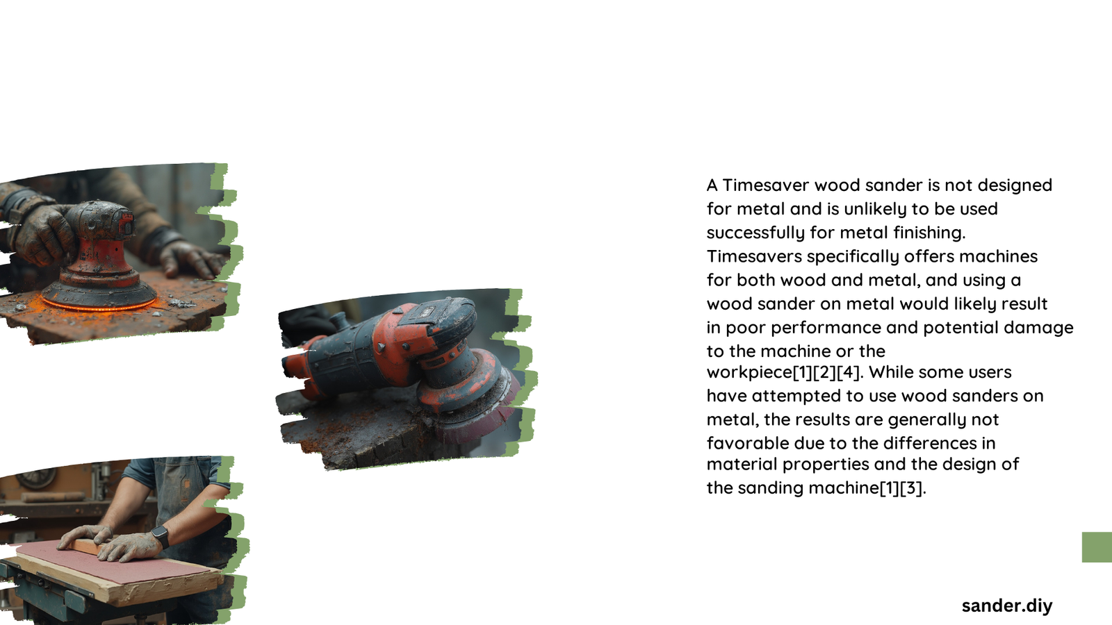 can a timesaver wood sander be used for metal